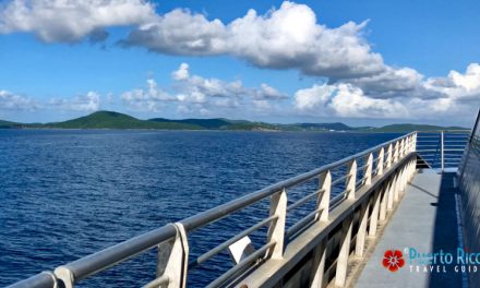 Ceiba Puerto Rico Ferry to Vieques & Culebra <BR>2024 Updated Guide – 4/2/24 – 6/30/24 Schedule