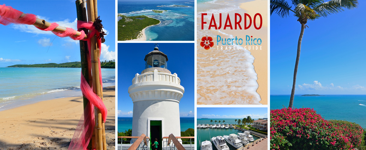 Fajardo Puerto Rico - Best Things to Do and Places to Visit Guide